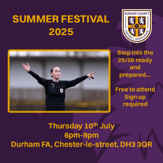 Join Durham FA for the Summer Festival of Refereeing!